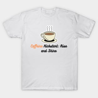 Coffee caffeine i love coffee espresso coffee drinks cup of coffee caffeine addict latte T-Shirt